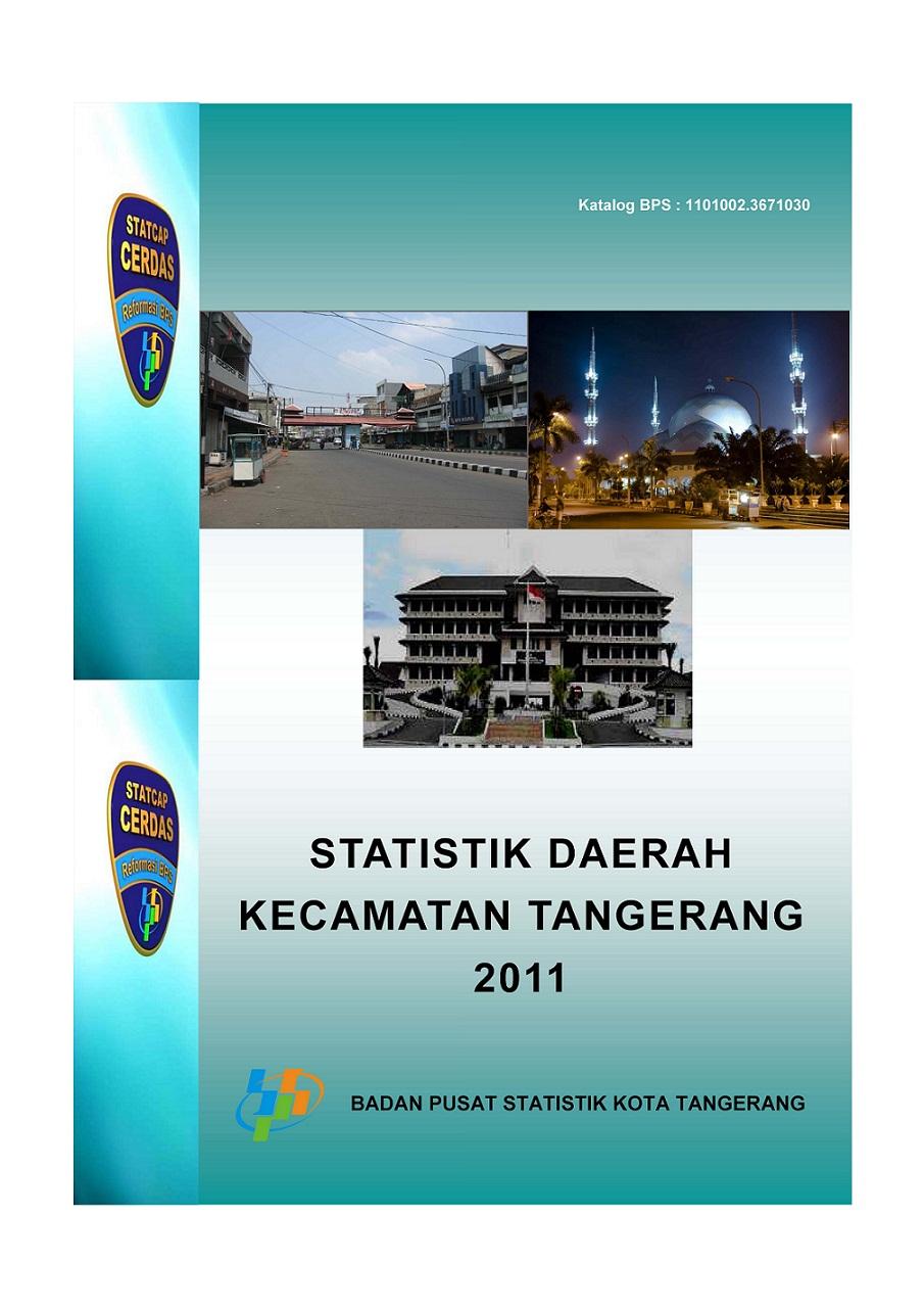 Statistik Daerah Kecamatan Tangerang 2011 