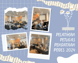 2024 PODES DATA COLLECTION TRAINING BPS TANGERANG CITY