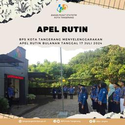 Apel Rutin Bulanan Tanggal 17 Juli 2024