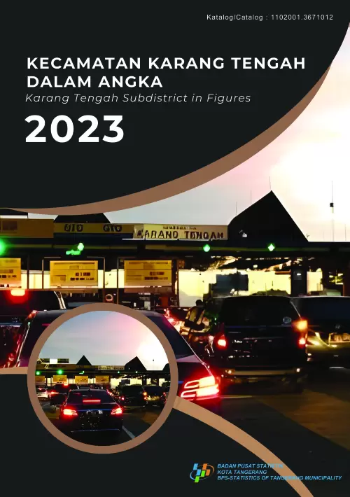 Kecamatan Karang Tengah Dalam Angka 2023
